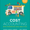 Cost Accounting: With Integrated Data Analytics - 1st Edition
