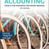 Accounting: Tools for Business Decision Making - 8th Edition