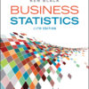 Business Statistics: For Contemporary Decision Making - 11th Edition