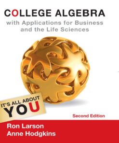 College Algebra with Applications for Business and Life Sciences - 2nd Edition