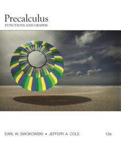 Precalculus: Functions and Graphs - 12th Edition