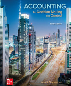 Accounting for Decision Making and Control - 10th Edition