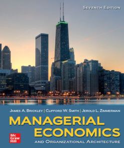 Managerial Economics & Organizational Architecture - 7th Edition