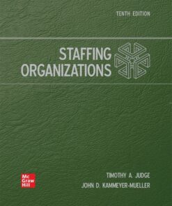 Staffing Organizations - 10th Edition