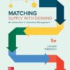 Matching Supply with Demand - 5th Edition