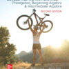 Developmental Mathematics: Prealgebra, Beginning Algebra, & Intermediate Algebra - 2nd Edition