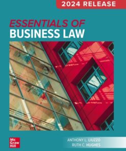 Essentials of Business Law: 2024 Release