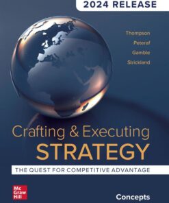 Crafting and Executing Strategy: Concepts