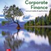 Corporate Finance: Core Principles and Applications - 7th Edition