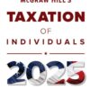 McGraw Hill's Taxation of Individuals 2025 Edition: Evergreen Release