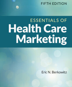 Essentials of Health Care Marketing - 5th Edition