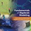 Fundamentals of Algebraic Modeling - 6th Edition