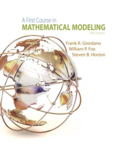 A First Course in Mathematical Modeling - 5th Edition