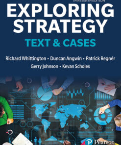 Exploring Strategy, Text & Cases - 13th Edition