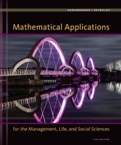 Mathematical Applications for the Management, Life, and Social Sciences - 11th Edition
