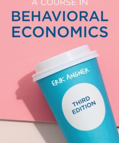 A Course in Behavioral Economics - 3rd Edition
