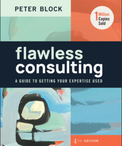 Flawless Consulting - 4th Edition