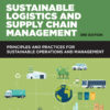 Sustainable Logistics and Supply Chain Management - 3rd Edition