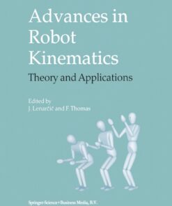 Advances in Robot Kinematics - 1st Edition