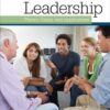 Effective Leadership: Theory, Cases, and Applications - 1st Edition