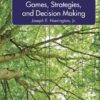 Games, Strategies, and Decision Making - 2nd Edition