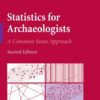Statistics for Archaeologists - 2nd Edition