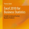 Excel 2010 for Business Statistics