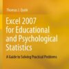 Excel 2007 for Educational and Psychological Statistics