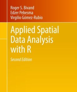 Applied Spatial Data Analysis with R - 2nd Edition