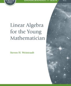 Linear Algebra for the Young Mathematician