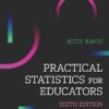 Practical Statistics for Educators - 6th Edition