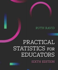 Practical Statistics for Educators - 6th Edition