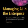 Managing AI in the Enterprise