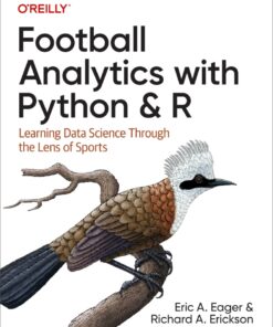 Football Analytics with Python & R - 1st Edition