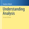 Understanding Analysis - 2nd Edition