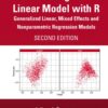 Extending the Linear Model with R - 2nd Edition