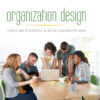 Organization Design - 1st Edition