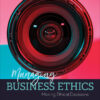 Managing Business Ethics - 1st Edition