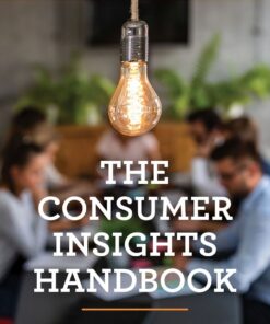 Consumer Insights Handbook - 1st Edition