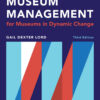 Manual of Museum Management - 3rd Edition