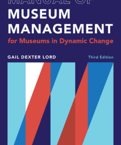 Manual of Museum Management - 3rd Edition