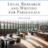 Legal Research and Writing for Paralegals - 10th Edition