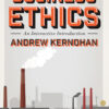Business Ethics: An Interactive Introduction