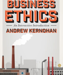 Business Ethics: An Interactive Introduction