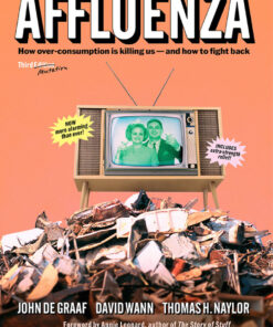 Affluenza - 3rd Edition