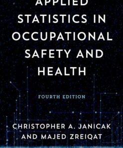 Applied Statistics in Occupational Safety and Health