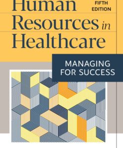 Human Resources in Healthcare - 5th Edition