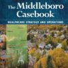 The Middleboro Casebook - 3rd Edition