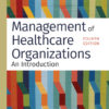 Management of Healthcare Organizations: An Introduction - 4th Edition