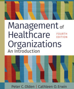 Management of Healthcare Organizations: An Introduction - 4th Edition